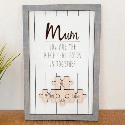 You are the Piece that holds us together Personalized Mum Puzzle Plaque Mother's Day Gift