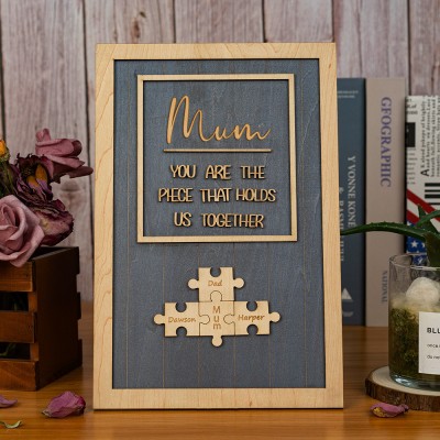 You are the Piece that holds us together Personalized Mum Puzzle Plaque Mother's Day Gift