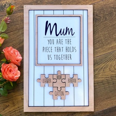 You are the Piece that holds us together Personalized Mum Puzzle Plaque Mother's Day Gift