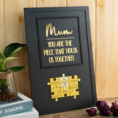 You are the Piece that holds us together Personalized Mum Puzzle Plaque Mother's Day Gift