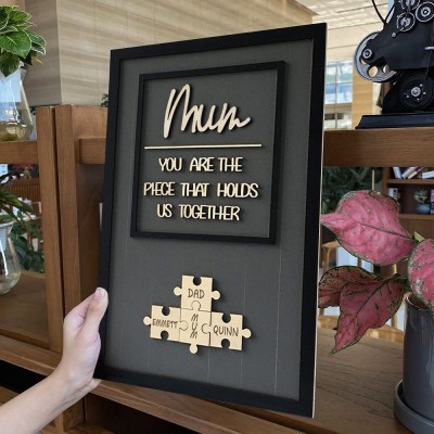 You are the Piece that holds us together Personalized Mum Puzzle Piece Sign Mother's Day Gift